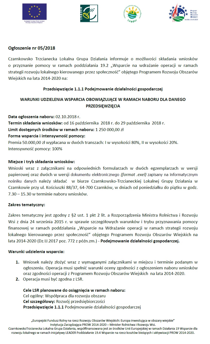 Czarnkowsko Trzcianecka Lokalna Grupa Działania informuje o możliwości składania wniosków o przyznanie pomocy w ramach poddziałania 19.2 na Przedsięwzięcie 1.1.1 Podejmowanie działalności gospodarczej część pierwsza