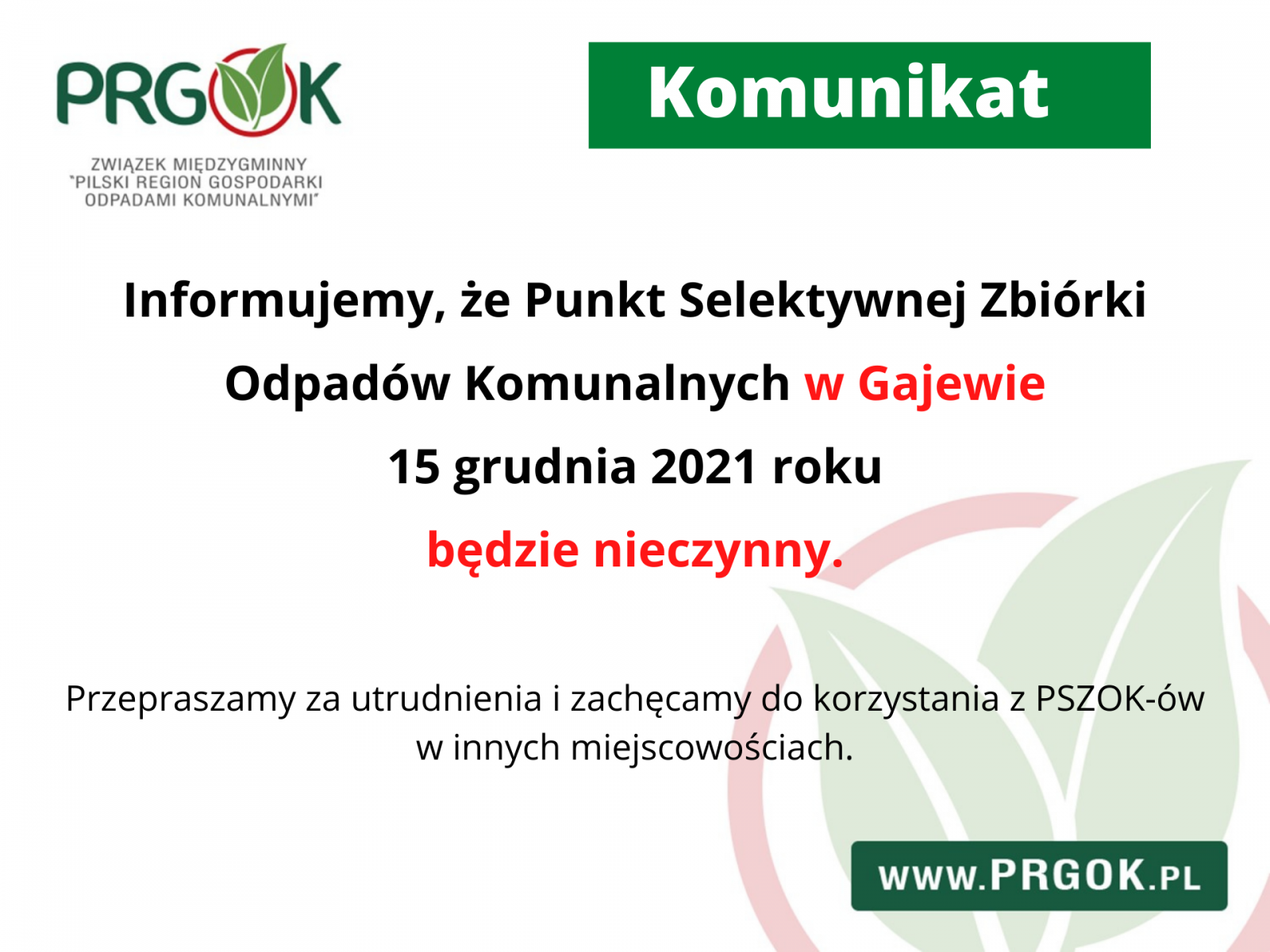 Pszok w Gajewie nieczynny dnia 15 grudnia 2021 roku