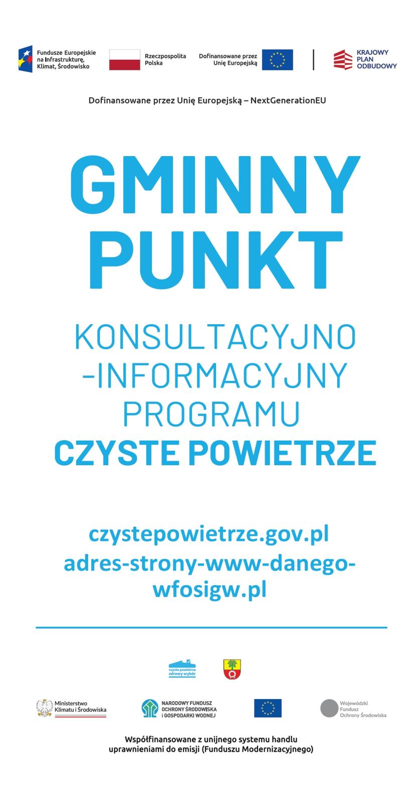 GMINNY PUNKT KONSULTACYJNO -INFORMACYJNY PROGRAMU CZYSTE POWIETRZE