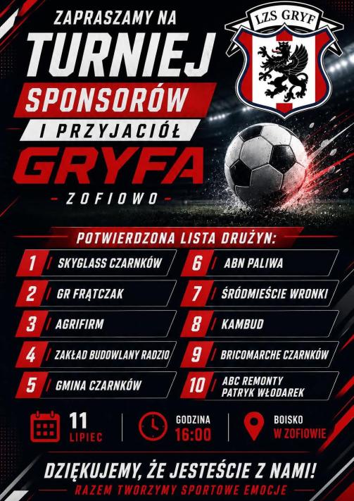 Turniej Sponsorów i Przyjaciół Gryfa Zofiowo