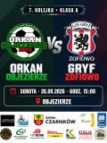 Mecz Orkan Objezierze vs Gryf Zofiowo  26.09.2026 godz.15.00