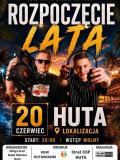 ROZPOCZĘCIE LATA W HUCIE