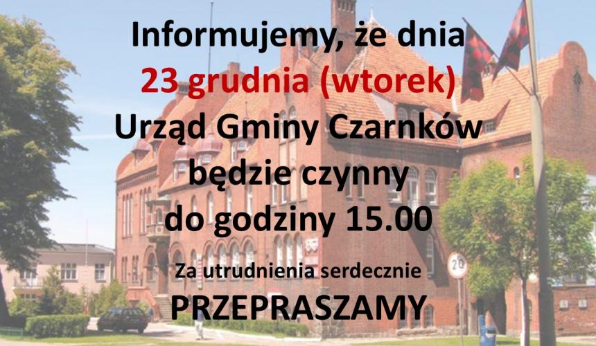Informacja o zamknięciu urzędu o godzinie 15.00