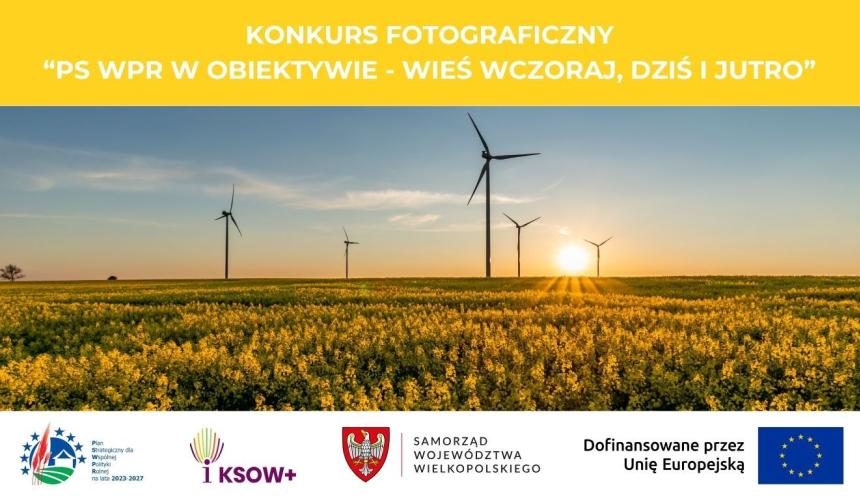 PS WPR w obiektywie – wieś wczoraj, dziś i jutro