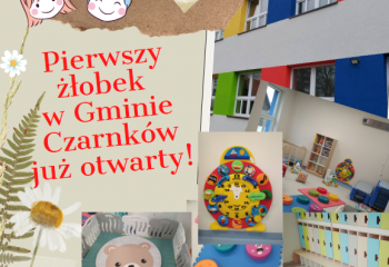 Pierwszy żłobek w Gminie Czarnków już otwarty!