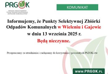 Punkt Selektywnej Zbiórki Odpadów Komunalnych w Gajewie (PSZOK), będzie nieczynny w sobotę 13.09.2025 r.
