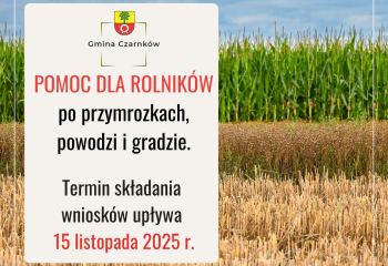 Pomoc dla rolników po przymrozkach, powodzi i gradzie.