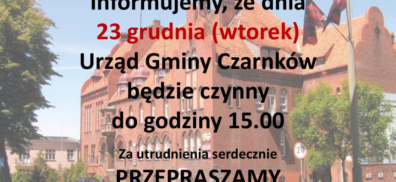 Informacja o zamknięciu urzędu o godzinie 15.00