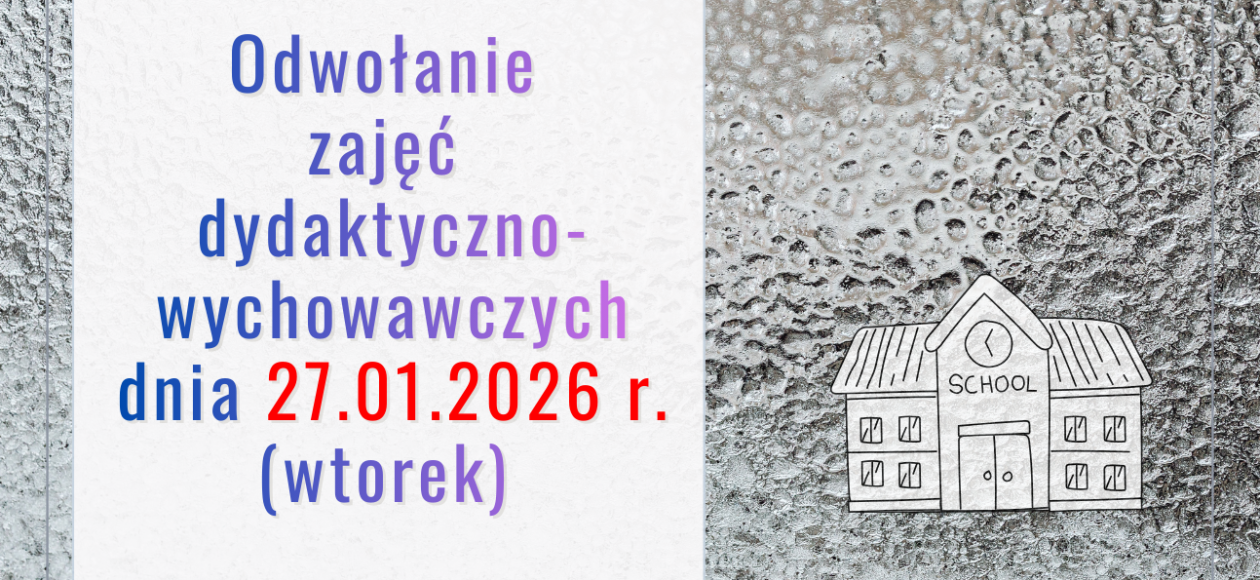 Ważny komunikat: Odwołanie zajęć 27 stycznia 2026