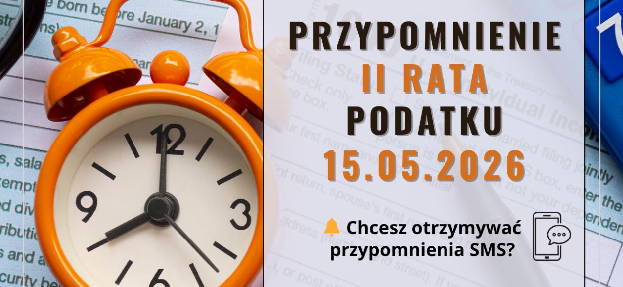 WAŻNE TERMINY I UŁATWIENIA DLA MIESZKAŃCÓW